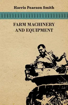 Maquinaria y equipos agrícolas - Farm Machinery and Equipment