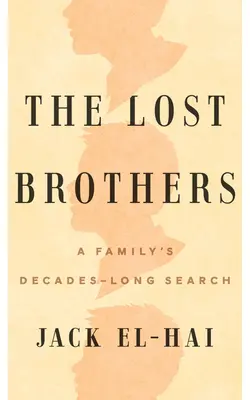 Los hermanos perdidos: La búsqueda de una familia durante décadas - The Lost Brothers: A Family's Decades-Long Search