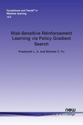 Aprendizaje por refuerzo sensible al riesgo mediante búsqueda gradual de políticas - Risk-Sensitive Reinforcement Learning via Policy Gradient Search