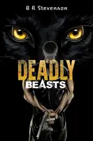 Bestias mortales - Deadly Beasts