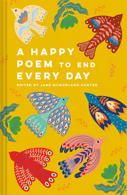 Un poema feliz para terminar cada día - A Happy Poem to End Every Day