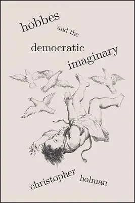 Hobbes y el imaginario democrático - Hobbes and the Democratic Imaginary