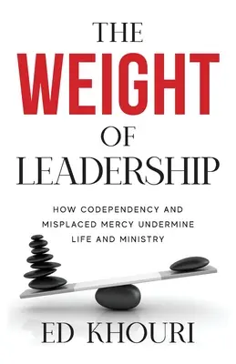 El peso del liderazgo - The Weight of Leadership