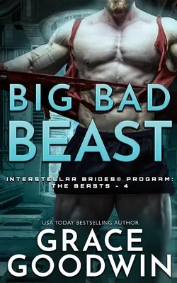 Gran Bestia Mala - Big Bad Beast