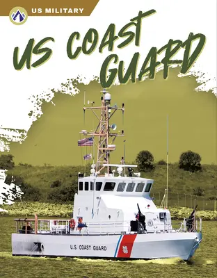 Guardia Costera de EE.UU. - Us Coast Guard