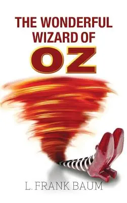 El maravilloso Mago de Oz - The Wonderful Wizard of Oz
