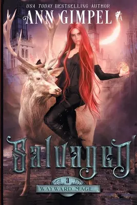 Salvaged: Fantasía urbana - Salvaged: An Urban Fantasy