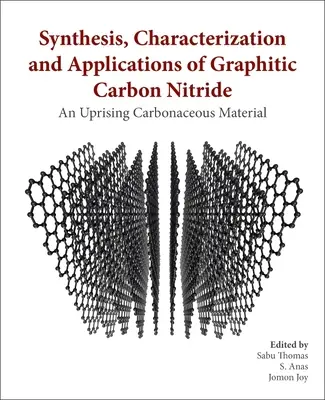 Síntesis, caracterización y aplicaciones del nitruro de carbono grafítico: Un Material Carbonoso Emergente - Synthesis, Characterization, and Applications of Graphitic Carbon Nitride: An Emerging Carbonaceous Material