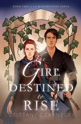 La chica destinada a resucitar: Segundo libro de la serie Blackbourne - The Girl Destined to Rise: Book Two of the Blackbourne Series