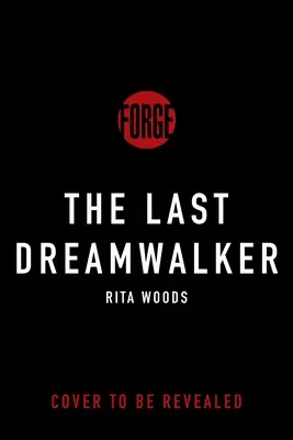 El Último Caminante de Sueños - The Last Dreamwalker