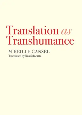 La traducción como trashumancia - Translation as Transhumance