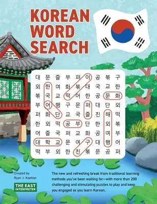 Sopa de letras coreana: Aprende más de 2.400 palabras coreanas esenciales completando más de 200 puzzles. - Korean Word Search: Learn 2,400+ Essential Korean Words Completing over 200 Puzzles