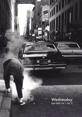 Miércoles Vol. 1 No. 2 - Wednesday Vol. 1 No. 2