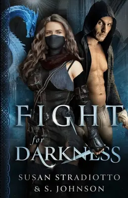 Lucha por la oscuridad - Fight for Darkness