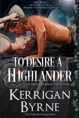 Desear a un montañés - To Desire a Highlander