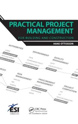 Gestión práctica de proyectos de edificación y construcción - Practical Project Management for Building and Construction