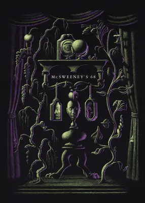 McSweeney's Número 68 (McSweeney's Quarterly Concern) - McSweeney's Issue 68 (McSweeney's Quarterly Concern)