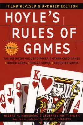 Hoyle's Rules of Games, 3ª edición revisada y actualizada: La guía esencial del póquer y otros juegos de cartas - Hoyle's Rules of Games, 3rd Revised and Updated Edition: The Essential Guide to Poker and Other Card Games