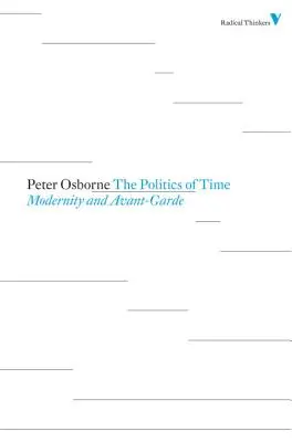 Política del tiempo: modernidad y vanguardia - Politics of Time: Modernity and Avant-Garde