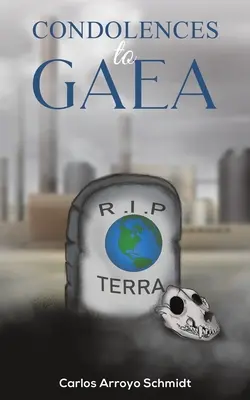 Condolencias a Gea - Condolences to Gaea