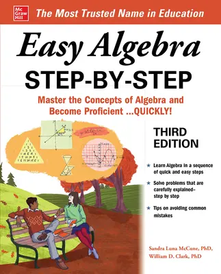 Álgebra fácil paso a paso, tercera edición - Easy Algebra Step-By-Step, Third Edition