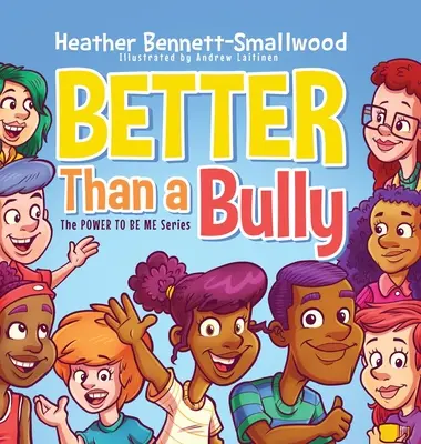 Mejor que un matón - Better Than a Bully