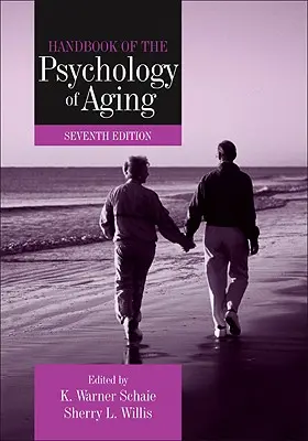 Manual de psicología del envejecimiento - Handbook of the Psychology of Aging