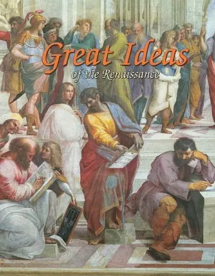Grandes ideas del Renacimiento - Great Ideas of the Renaissance