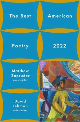 La mejor poesía americana 2022 - The Best American Poetry 2022