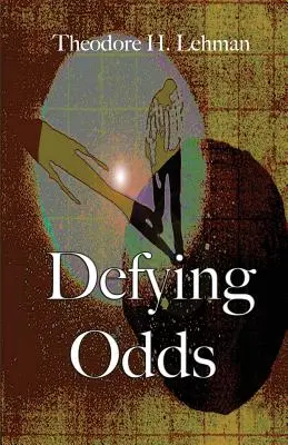 Desafiar las adversidades - Defying Odds