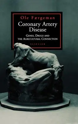 Enfermedad arterial coronaria: Genes, fármacos y la conexión agrícola - Coronary Artery Disease: Genes, Drugs and the Agricultural Connection