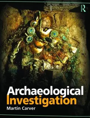 Investigación arqueológica - Archaeological Investigation