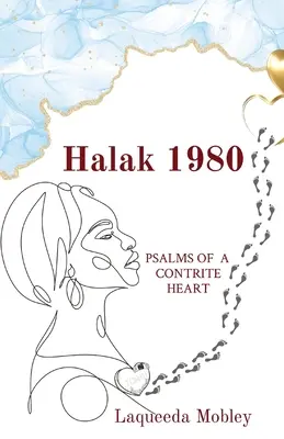 Halak 1980: Salmos de un corazón contrito - Halak 1980: Psalms of a Contrite Heart