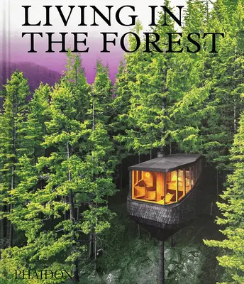 Vivir en el bosque - Living in the Forest