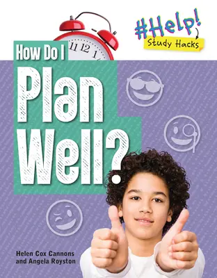 ¿Cómo planifico bien? - How Do I Plan Well?