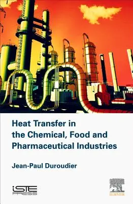 Transferencia de calor en las industrias química, alimentaria y farmacéutica - Heat Transfer in the Chemical, Food and Pharmaceutical Industries