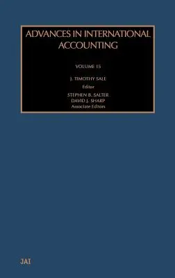 Avances en contabilidad internacional: Volumen 15 - Advances in International Accounting: Volume 15