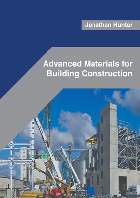 Materiales avanzados para la construcción - Advanced Materials for Building Construction