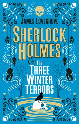 Sherlock Holmes y los tres terrores invernales - Sherlock Holmes and the Three Winter Terrors