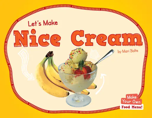 Hagamos una buena crema - Let's Make Nice Cream