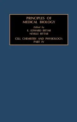 Química y Fisiología Celular: Parte IV: Volumen 4D - Cell Chemistry and Physiology: Part IV: Volume 4D