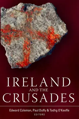 Irlanda y las Cruzadas - Ireland and the Crusades