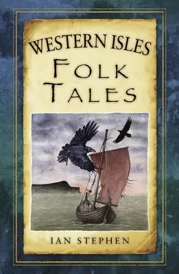 Cuentos populares de las islas occidentales - Western Isles Folk Tales