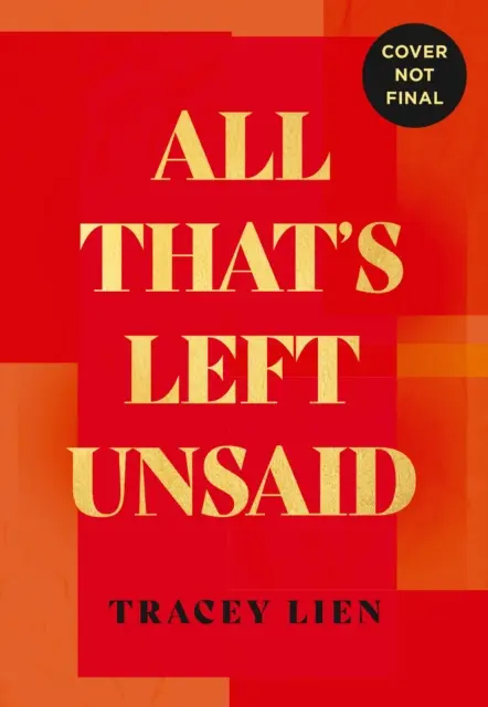 Todo lo que queda por decir - All That's Left Unsaid