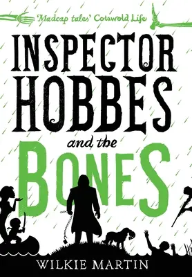 El inspector Hobbes y los huesos: Cozy Mystery Comedia crimen fantasía (unhuman 4) - Inspector Hobbes and the Bones: Cozy Mystery Comedy Crime Fantasy (unhuman 4)