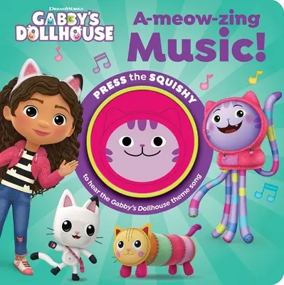 La casa de muñecas de DreamWorks Gabby: A-Meow-Zing ¡Música! Libro de sonidos - DreamWorks Gabby's Dollhouse: A-Meow-Zing Music! Sound Book