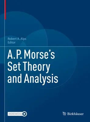Teoría y análisis de conjuntos de A.P. Morse - A.P. Morse's Set Theory and Analysis