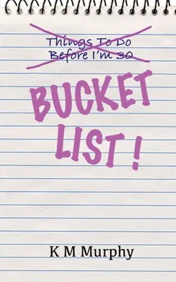 Lista de cosas que hacer antes de morir - Bucket List