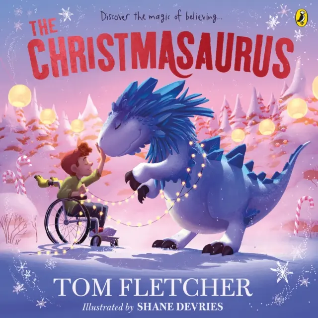 Christmasaurus: la eterna aventura ilustrada de Tom Fletcher - Christmasaurus - Tom Fletcher's timeless picture book adventure