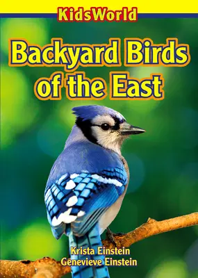 Pájaros de Oriente - Backyard Birds of the East